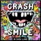 Crash & Smile in Dada Land - March