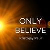 Only Believe - Single