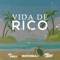 Vida de Rico - Mauri Vignolo Dj lyrics