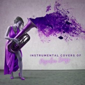 Instrumental Covers of Popular Songs artwork