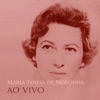 Maria Teresa de Noronha ao Vivo