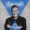 Antologija - Rajko Dujmić