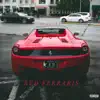 Red Ferraris - Single album lyrics, reviews, download