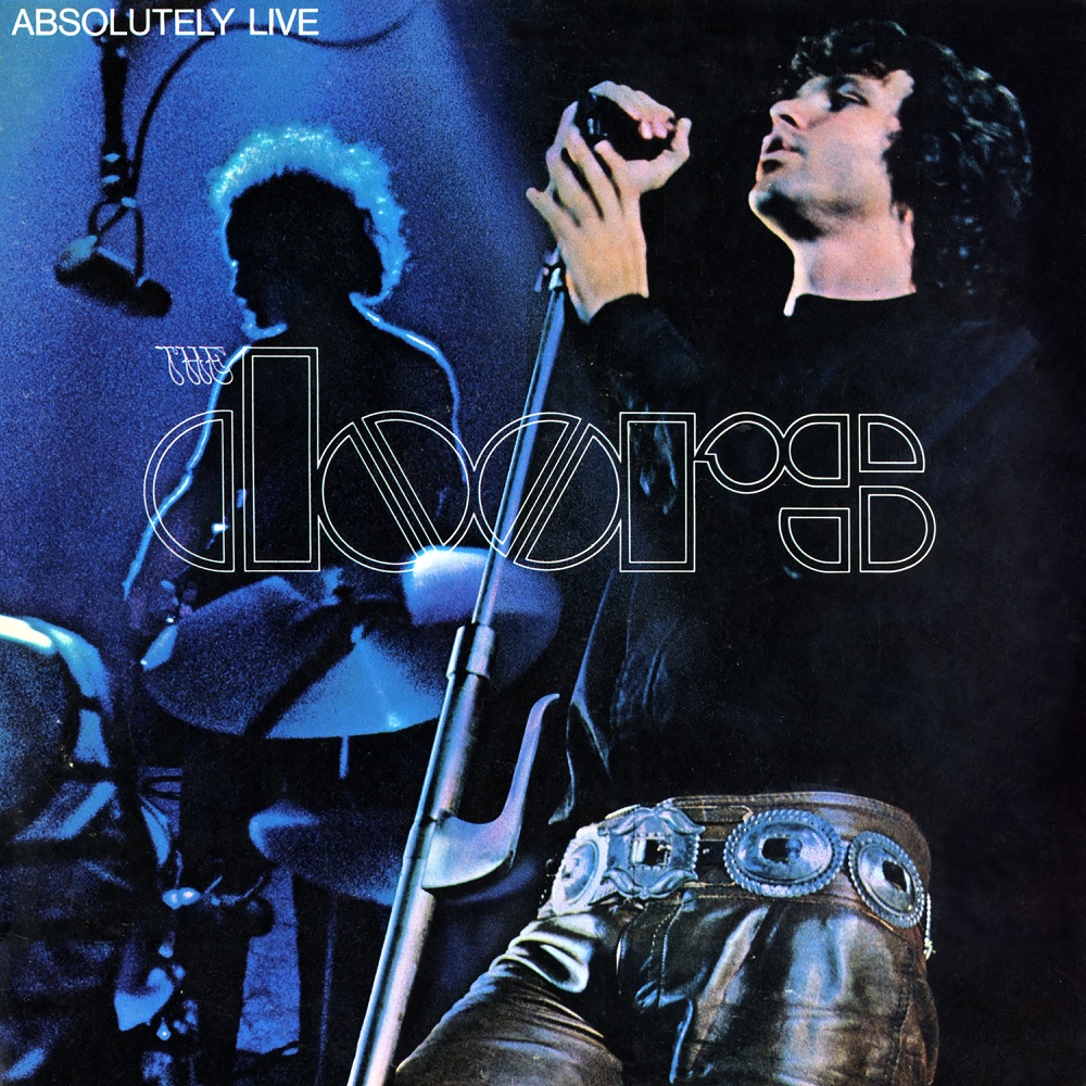 Absolutely Live by The Doors