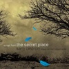 Songs from the Secret Place