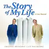 Stream & download The Story of My Life (Original Broadway Cast Recording)