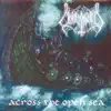 Across the Open Sea album lyrics, reviews, download