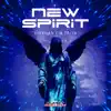 Stream & download New Spirit - Single