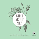 What About Me? (feat. Saarah) artwork