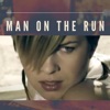 Man on the Run, 2009