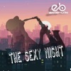 The Sexy Night - Single, 2016