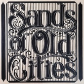Sands of Old Cities artwork