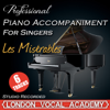 Les Miserables - Professional Piano Accompaniment For Singers - EP - London Vocal Academy