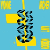 Yvonne Archer - Ain't Nobody (12" Mix)