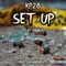 Set Up (feat. MAK11) - Kp28 lyrics