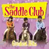 The Saddle Club: Greatest Hits album lyrics, reviews, download