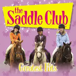 The Saddle Club: Greatest Hits by The Saddle Club album reviews, ratings, credits