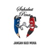 Sahabat Pena - Jangan Kasi Muka