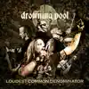 Loudest Common Denominator (Live) album lyrics, reviews, download
