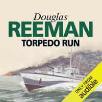 Douglas Reeman - Torpedo Run (Unabridged) artwork