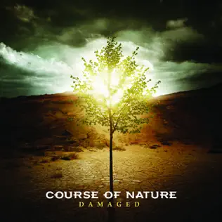 télécharger l'album Course Of Nature - Damaged