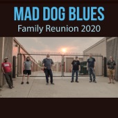 Mad Dog Blues - Shine