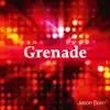 Grenade (Remixes) album lyrics, reviews, download