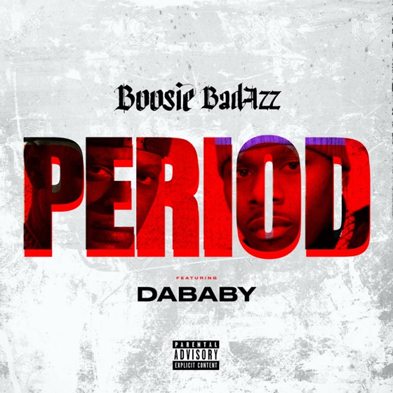 Cover artwork for Period (feat. DaBaby)