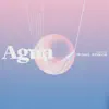 AGUA (feat. Michael Winslow) - Single album lyrics, reviews, download