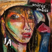Andrés Almeida - Ia (feat. Jazmin Solar)