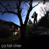 Ça Fait Chier - Single