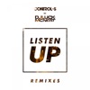 Listen Up (Remixes) - EP, 2017