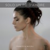 Solo un pò d'amore - Single