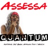 Quantum (feat. Just Bheki, Afriikan Papi & Wunda) - Single