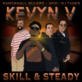 Skill & Steady (feat. Dj Tades) artwork