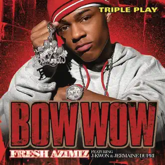 Fresh Azimiz (Remix) [Featuring Mike Jones] by Bow Wow song reviws