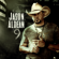 Blame It on You - Jason Aldean