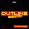 Outline (feat. Julie Bergan) [Dean-E-G Remix] - Crazy Cousinz lyrics