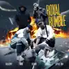 Royal Rumble (feat. Nimo & Luciano) - Single album lyrics, reviews, download