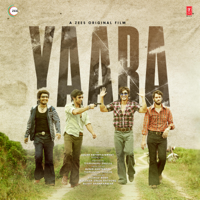 Gourov-Roshin, Shaan, Ankit Tiwari & Siddharth Pandit - Yaara (Original Motion Picture Soundtrack) artwork