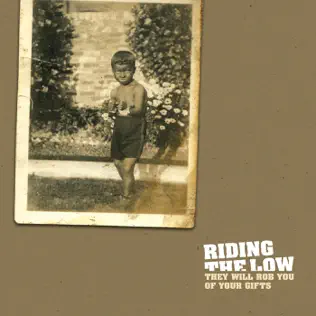 baixar álbum Download Riding The Low - They Will Rob You Of Your Gifts album