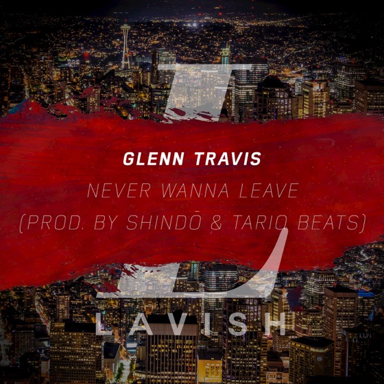 Cover artwork for Never Wanna Leave