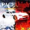 Shillarious - Pace High