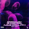 In Control / Love Drill, Pt. 1 - Single