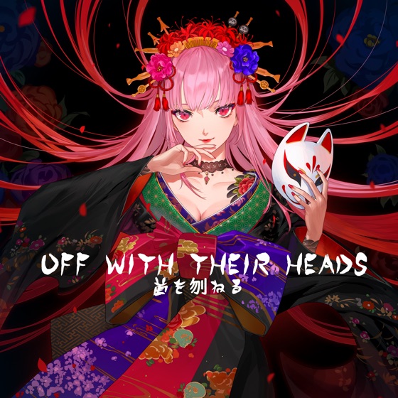Cover artwork for Off With Their Heads