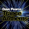 Dave Pearce Trance Anthems