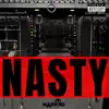 Nasty - Single album lyrics, reviews, download