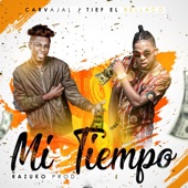 Mi Tiempo (feat. Tief el Bellaco) artwork