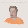 Tyson Motsenbocker - The Last Summer (Acoustic)