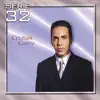 Serie 32: Cristian Castro album lyrics, reviews, download